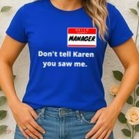 Hello My Name Is Ager Im With Karen Couples Costume Meaningful Gift Women's T-Shirt thumb 2