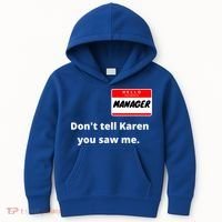 Hello My Name Is Ager Im With Karen Couples Costume Meaningful Gift Kids Hoodie thumb 0