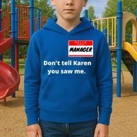 Hello My Name Is Ager Im With Karen Couples Costume Meaningful Gift Kids Hoodie thumb 2