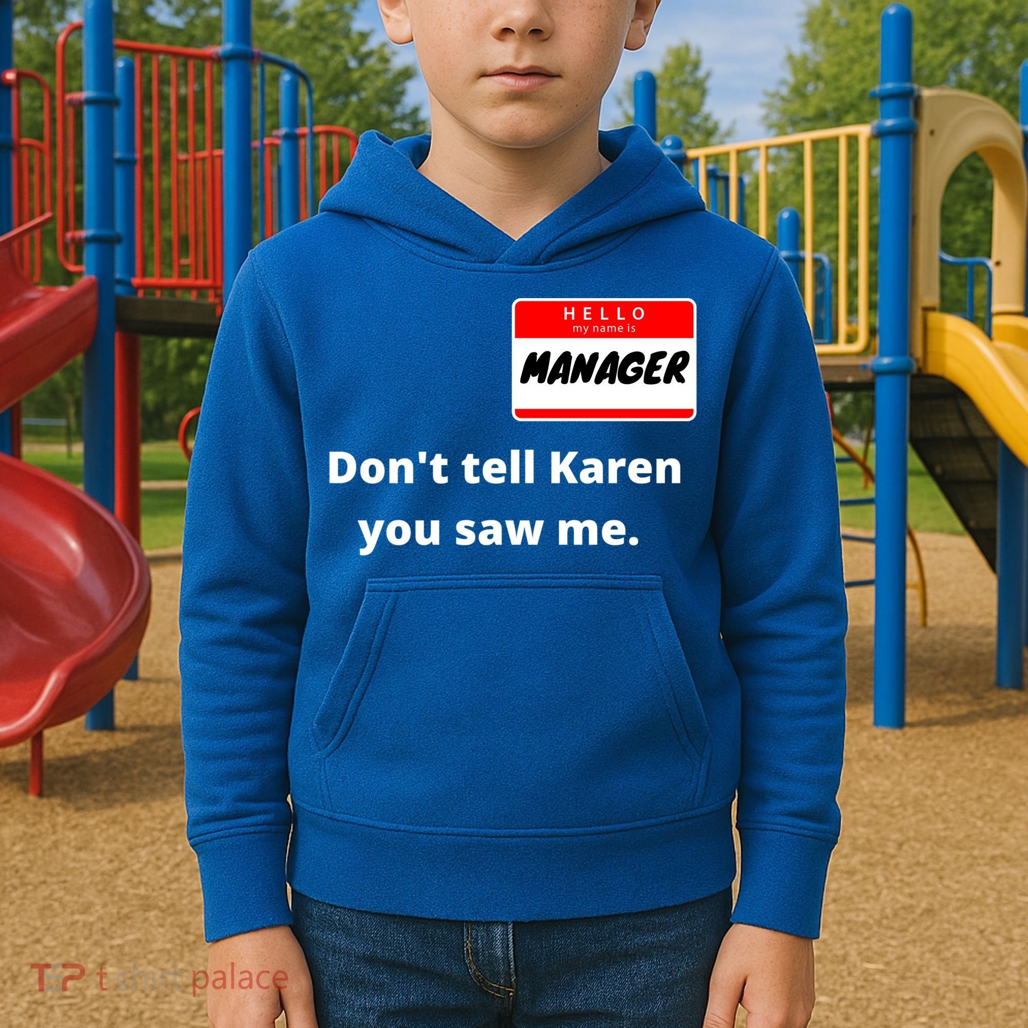 Hello My Name Is Ager Im With Karen Couples Costume Meaningful Gift Kids Hoodie