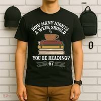How Mnay Nights A Week You Should Be Reading 67 Meme T-Shirt thumb 6