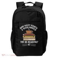 How Mnay Nights A Week You Should Be Reading 67 Meme Backpack thumb 0