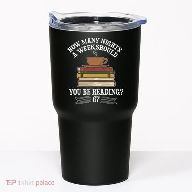 How Mnay Nights A Week You Should Be Reading 67 Meme Tumbler