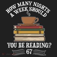 How Mnay Nights A Week You Should Be Reading 67 Meme Hat thumb 2
