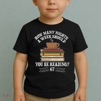 How Mnay Nights A Week You Should Be Reading 67 Meme Toddler T-Shirt thumb 2
