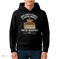 How Mnay Nights A Week You Should Be Reading 67 Meme Kids Hoodie thumb 4