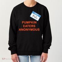 Hello My Name Is Peter Pumpkin Eaters Anonymous Women's Sweatshirt thumb 0