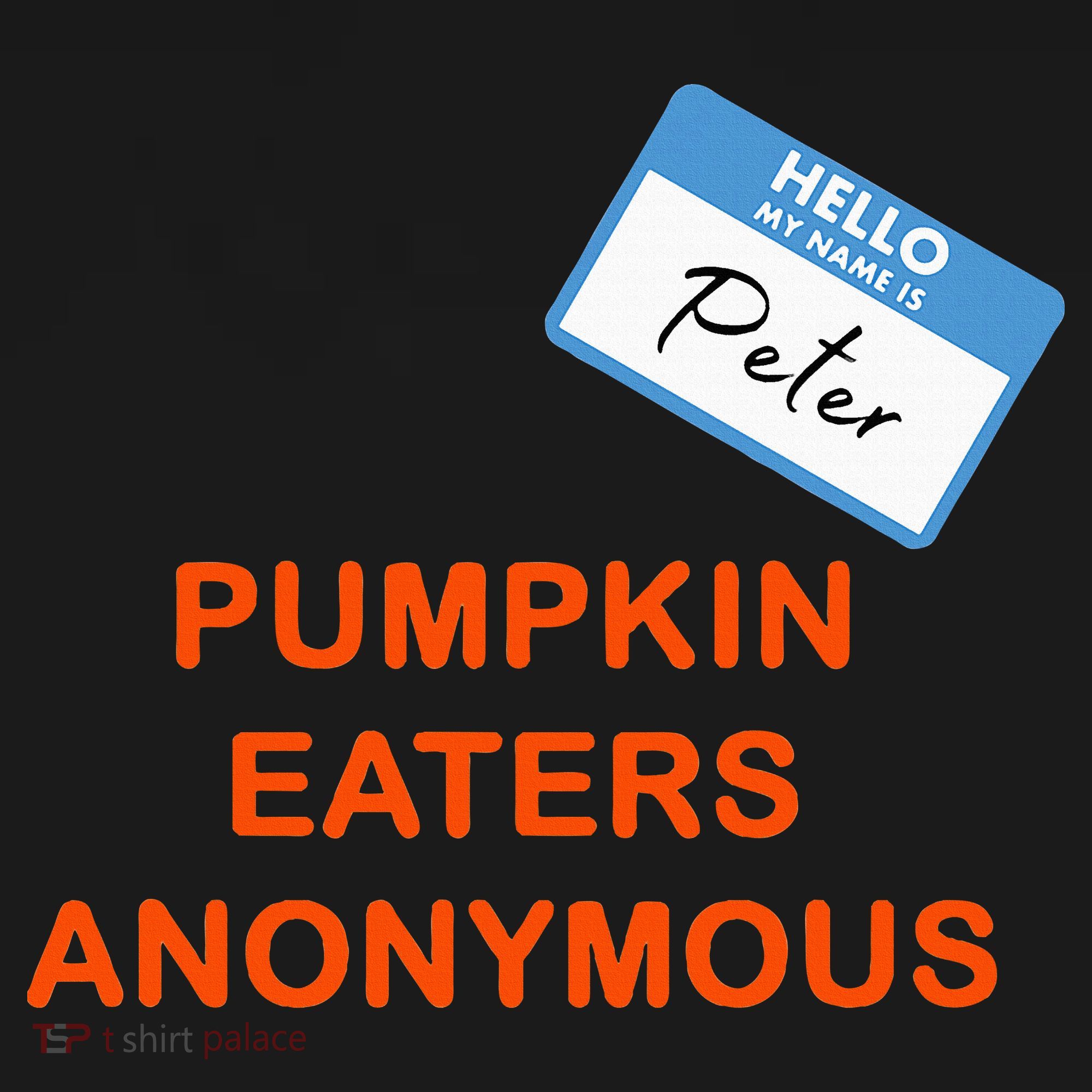 Hello My Name Is Peter Pumpkin Eaters Anonymous Doggie Tank