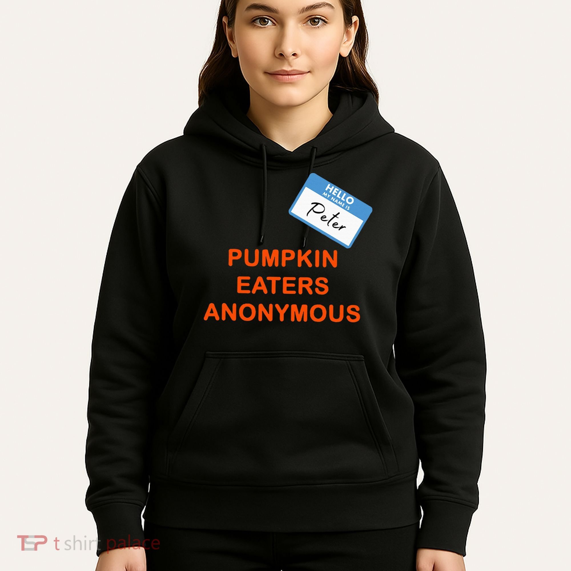 Hello My Name Is Peter Pumpkin Eaters Anonymous Hoodie