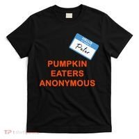 Hello My Name Is Peter Pumpkin Eaters Anonymous T-Shirt thumb 0