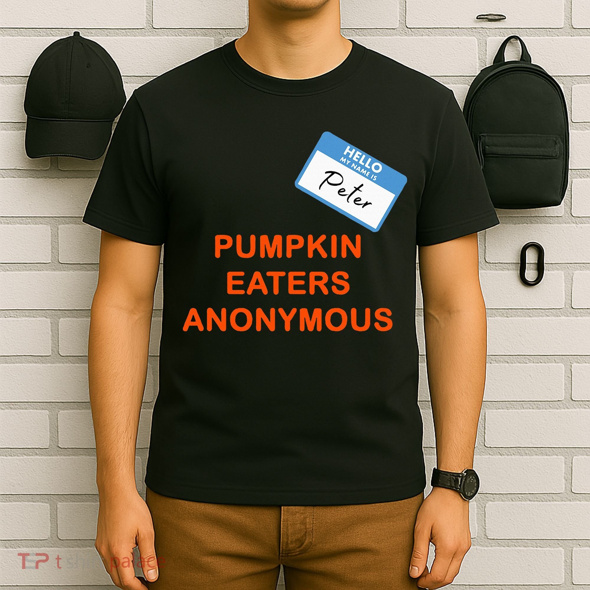 Hello My Name Is Peter Pumpkin Eaters Anonymous T-Shirt