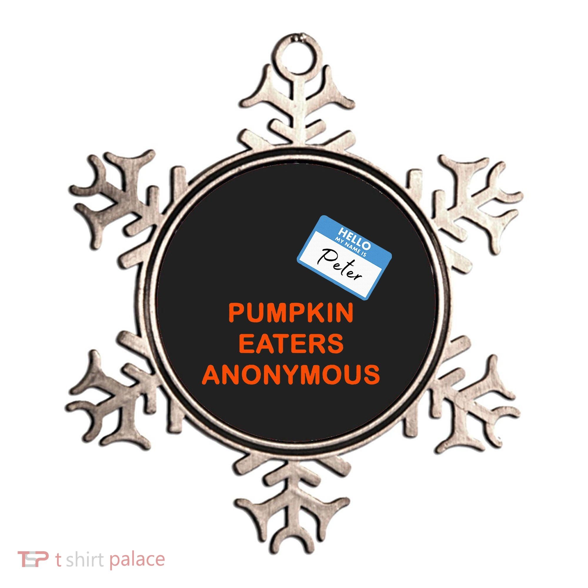 Hello My Name Is Peter Pumpkin Eaters Anonymous Ornament