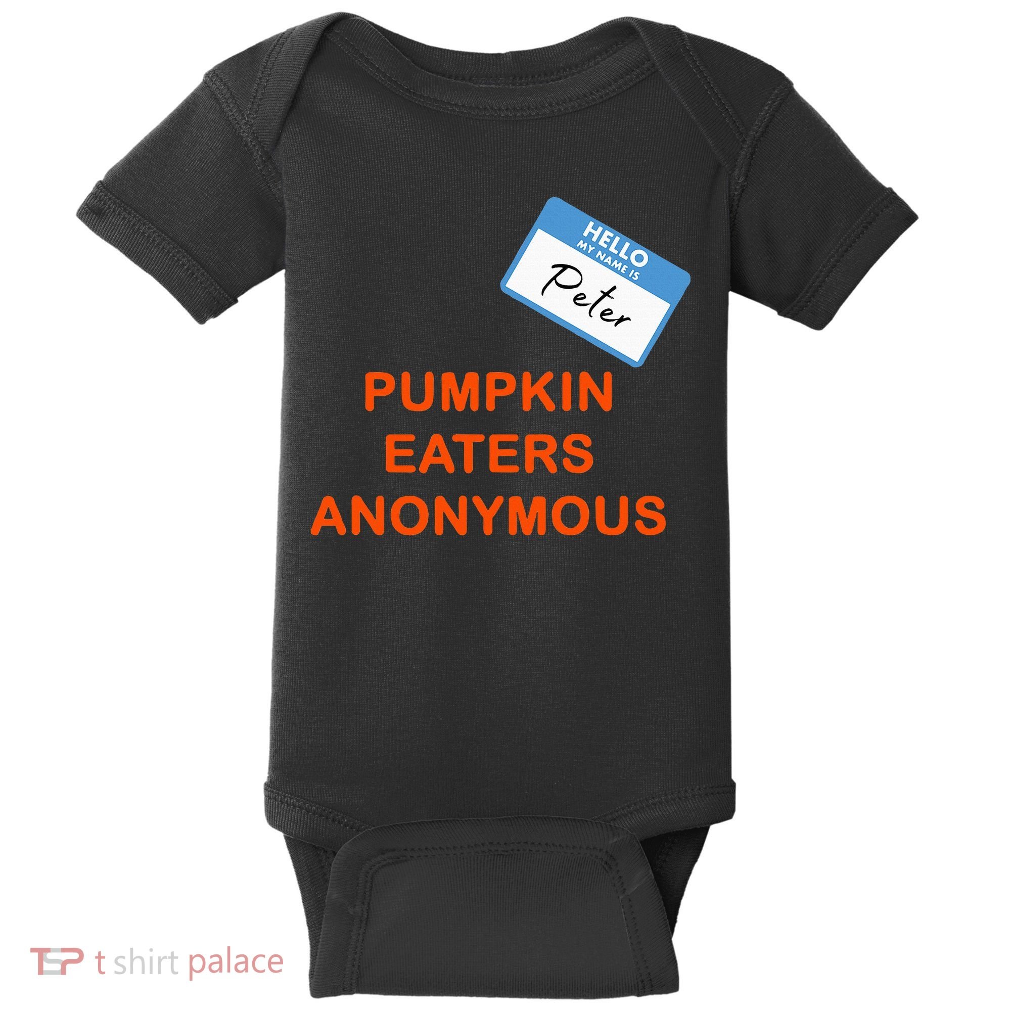 Hello My Name Is Peter Pumpkin Eaters Anonymous Baby Bodysuit