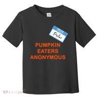Hello My Name Is Peter Pumpkin Eaters Anonymous Toddler T-Shirt thumb 0