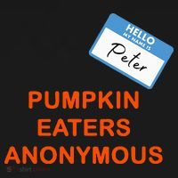 Hello My Name Is Peter Pumpkin Eaters Anonymous Toddler T-Shirt thumb 4