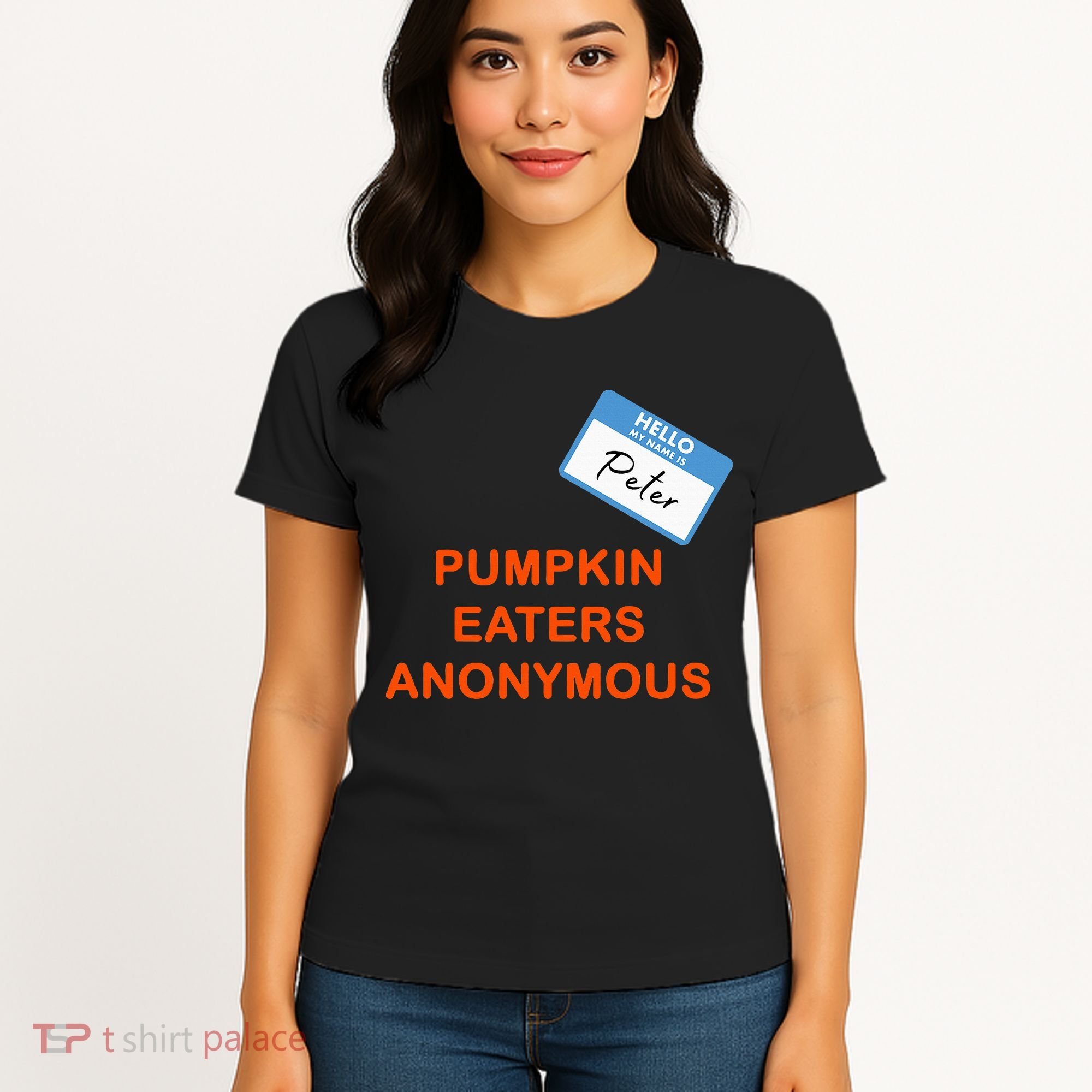 Hello My Name Is Peter Pumpkin Eaters Anonymous Women's T-Shirt