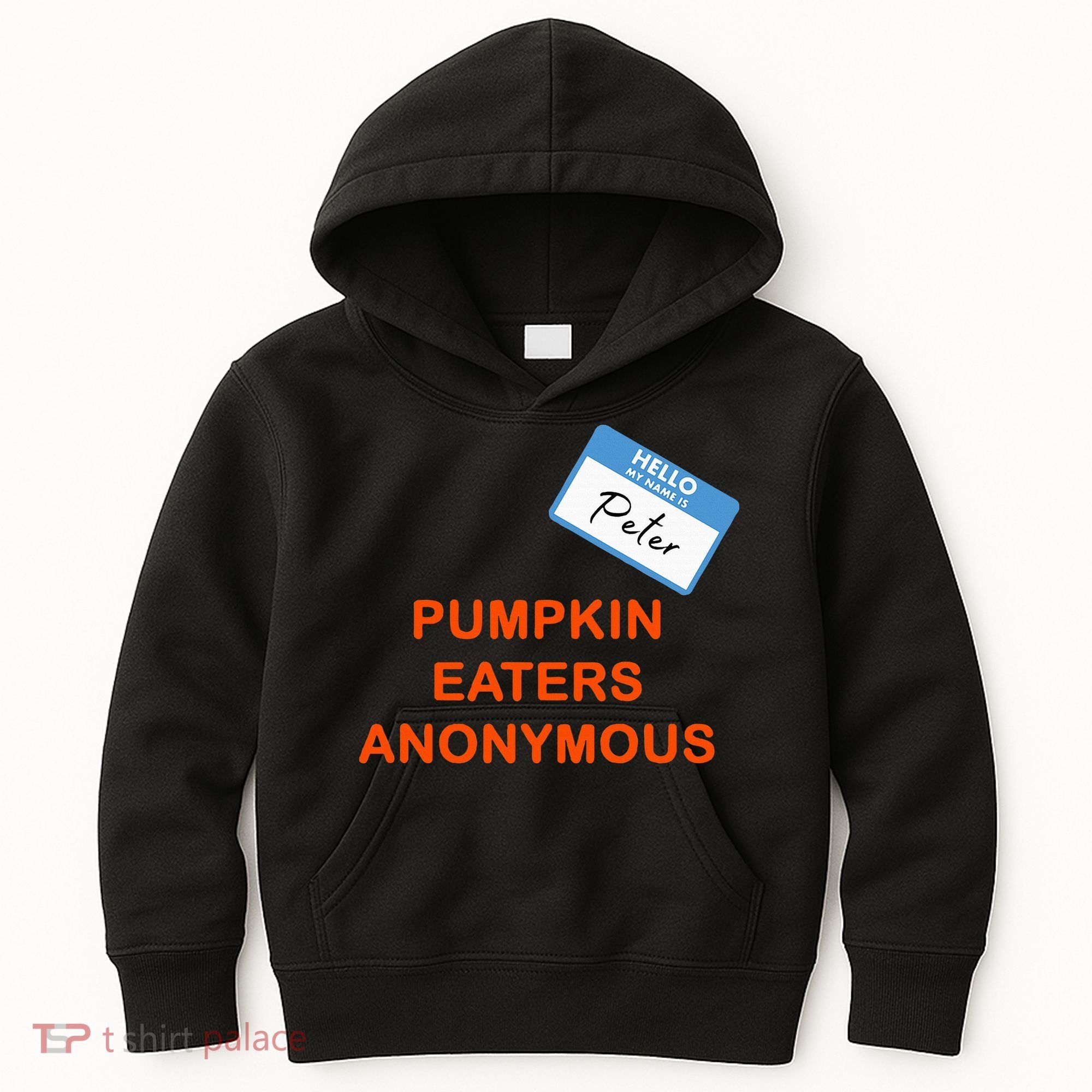 Hello My Name Is Peter Pumpkin Eaters Anonymous Kids Hoodie