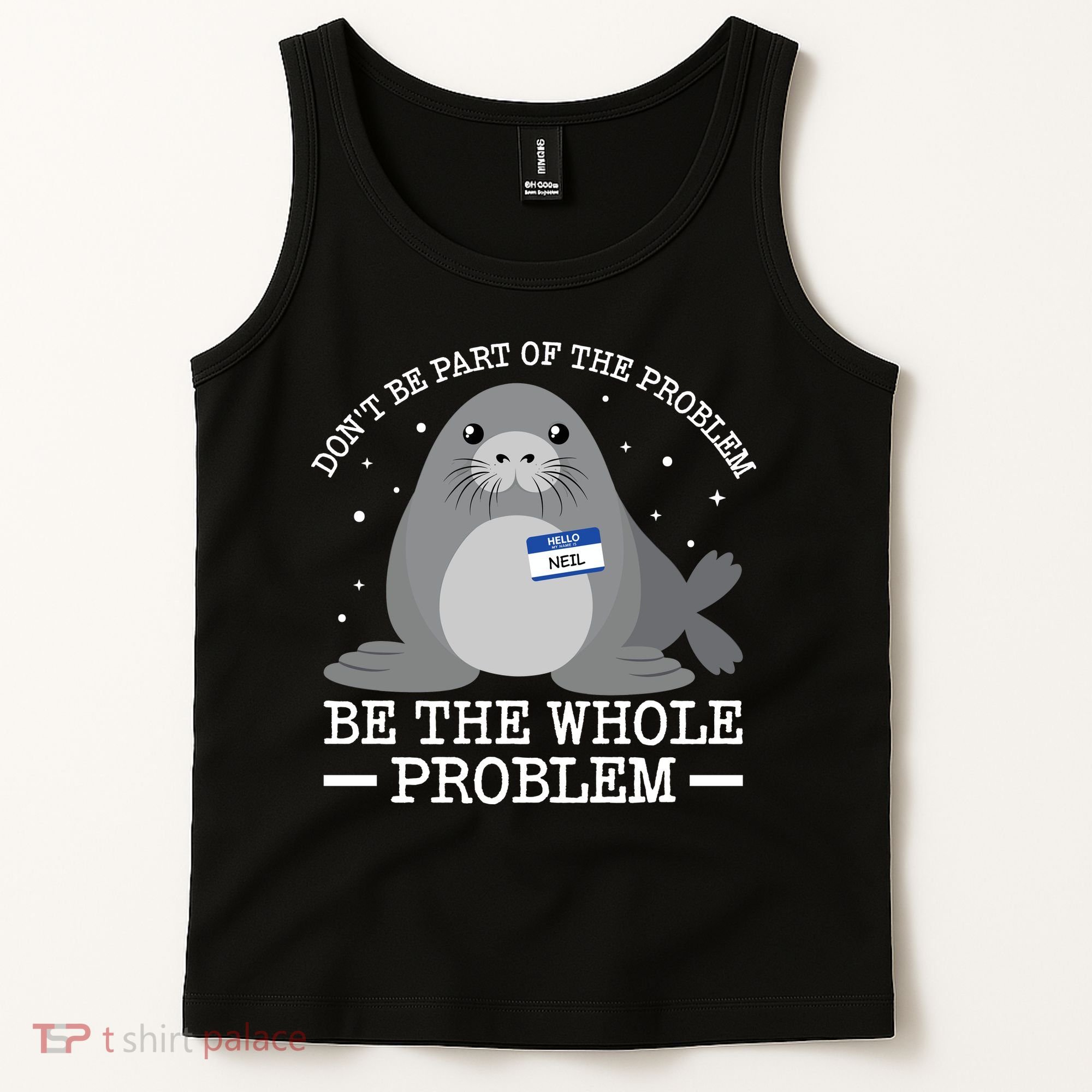 Hello My Name Is Neil Funny Seal Character Gift Tank Top