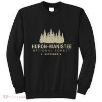Huron Manis National Forest Michigan Sweatshirt thumb 0