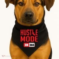 Hustle Mode On 365 USA-Made Doggie Bandana thumb 1
