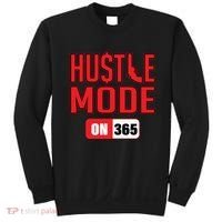 Hustle Mode On 365 Sweatshirt thumb 0