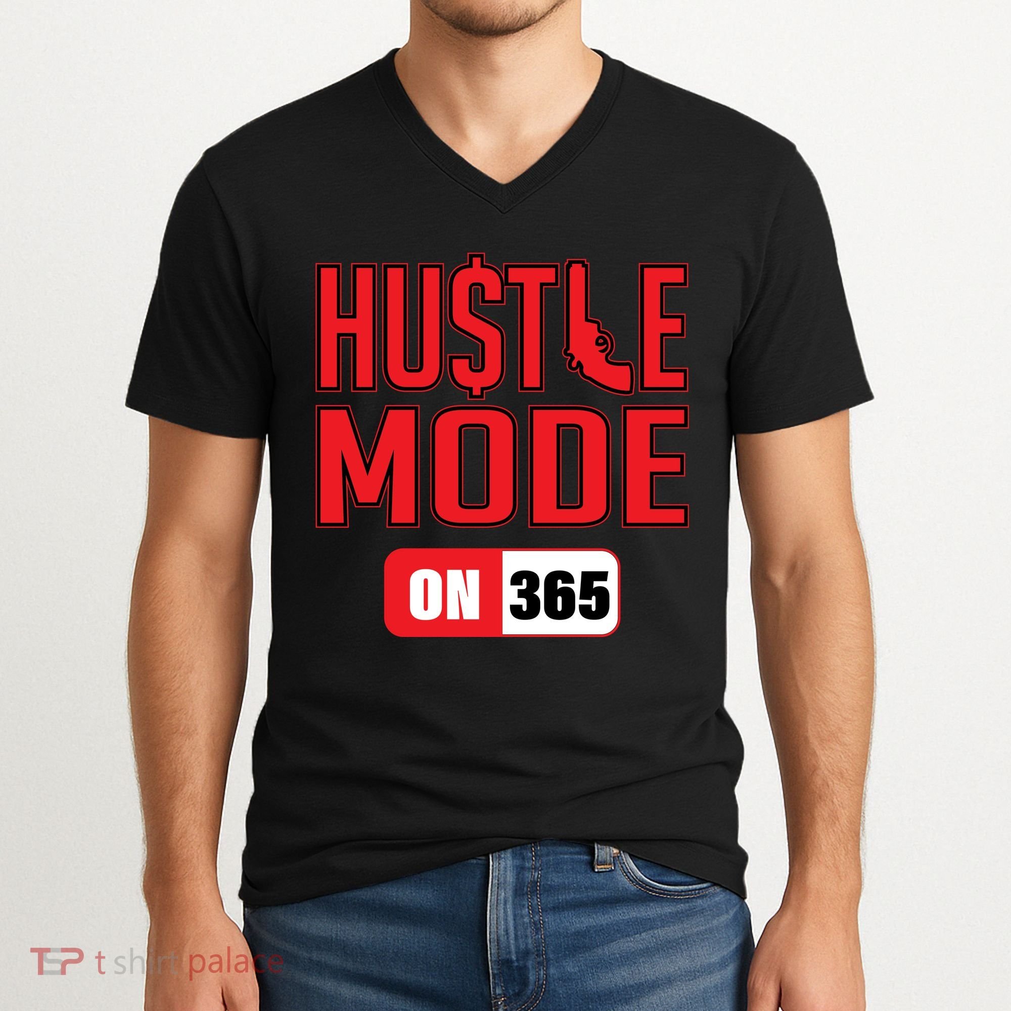 Hustle Mode On 365 V-Neck T-Shirt
