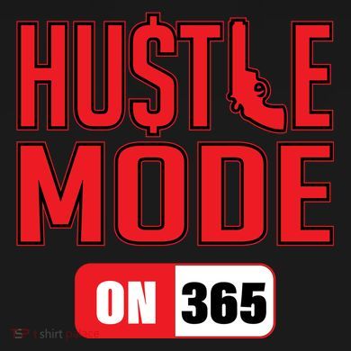 Hustle Mode On 365 V-Neck T-Shirt