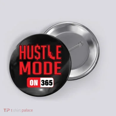 Hustle Mode On 365 Button