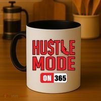 Hustle Mode On 365 Coffee Mug thumb 4