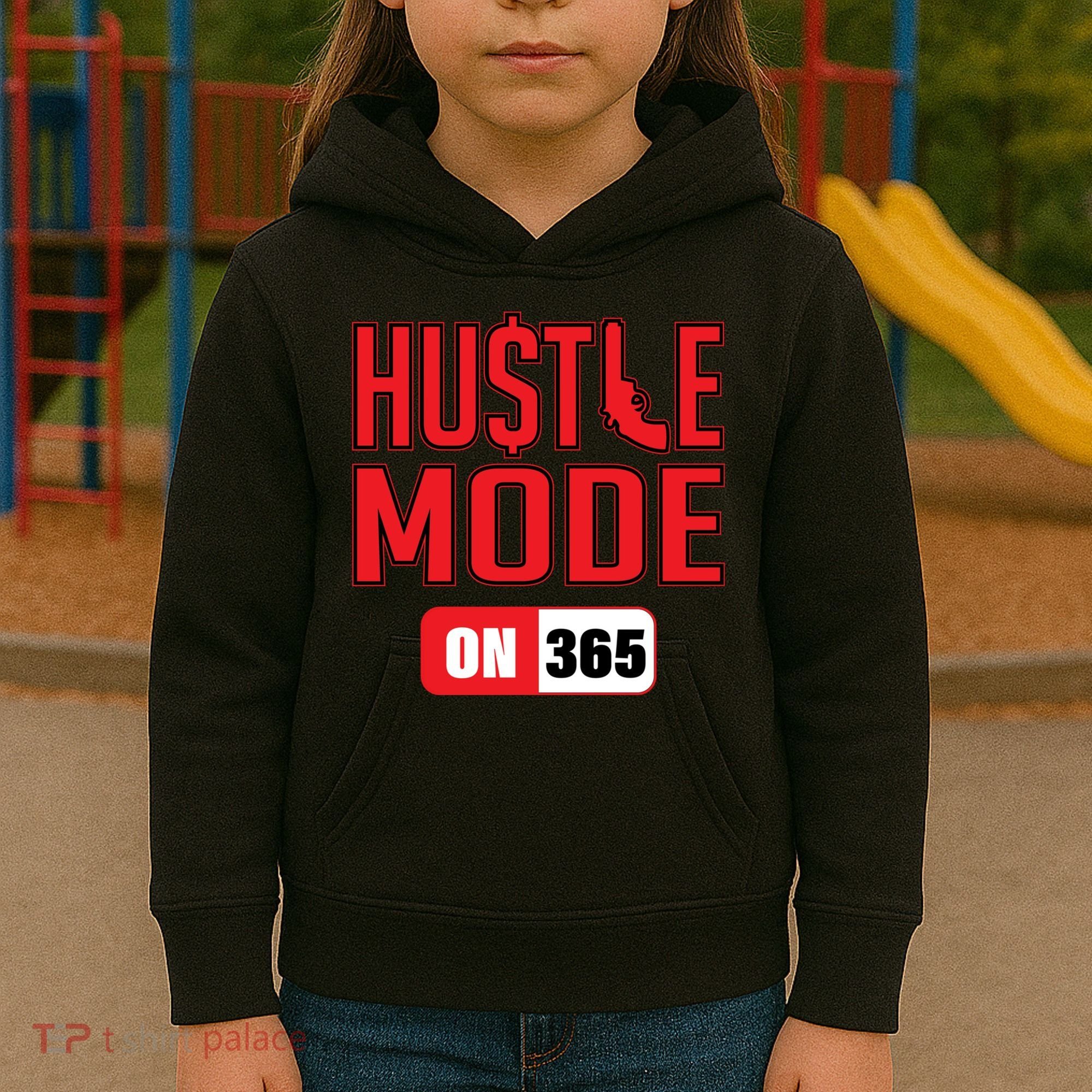 Hustle Mode On 365 Kids Hoodie