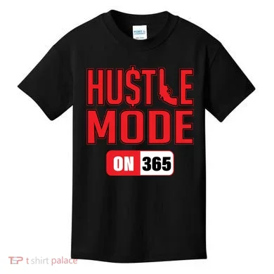 Hustle Mode On 365 Kids T-Shirt