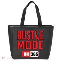 Hustle Mode On 365 Tote Bag thumb 0