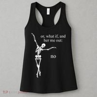 Hear Me Out No Funny Sassy Skeleton Gift Women's Tank Top thumb 3