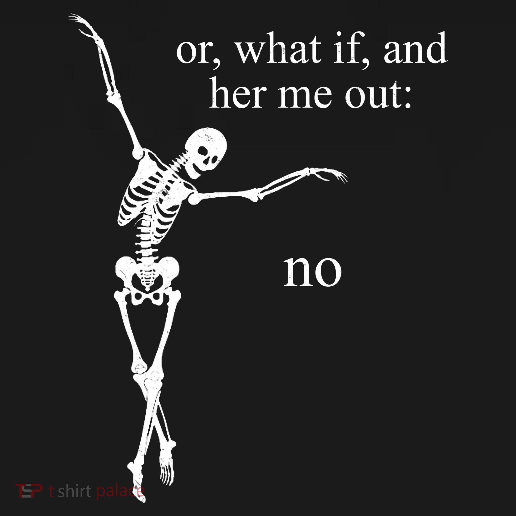 Hear Me Out No Funny Sassy Skeleton Gift Women's Tank Top