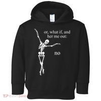 Hear Me Out No Funny Sassy Skeleton Gift Toddler Hoodie thumb 0