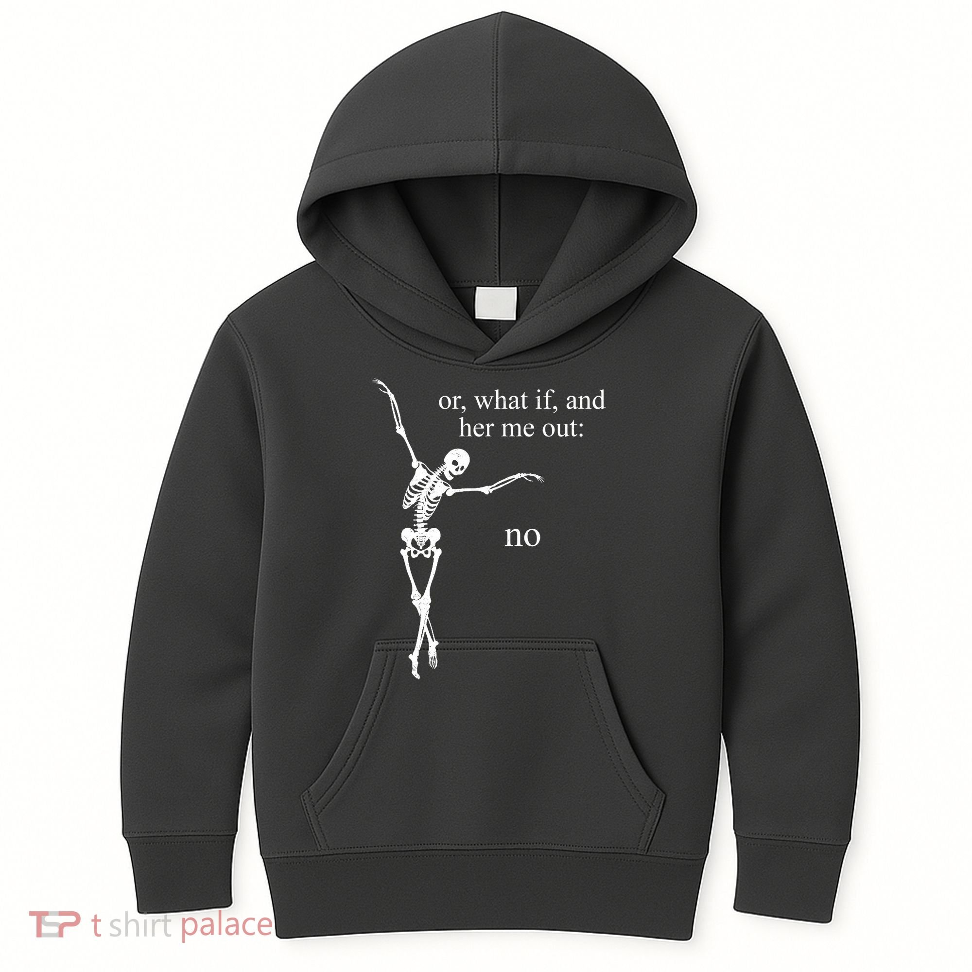Hear Me Out No Funny Sassy Skeleton Gift Kids Hoodie