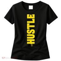 HUSTLE MODE ON , HARD Motivational Saying Women's T-Shirt thumb 0