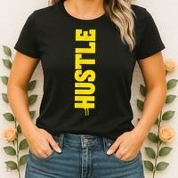 HUSTLE MODE ON , HARD Motivational Saying Women's T-Shirt thumb 2