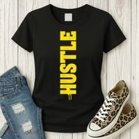 HUSTLE MODE ON , HARD Motivational Saying Women's T-Shirt thumb 3