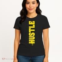 HUSTLE MODE ON , HARD Motivational Saying Women's T-Shirt thumb 4