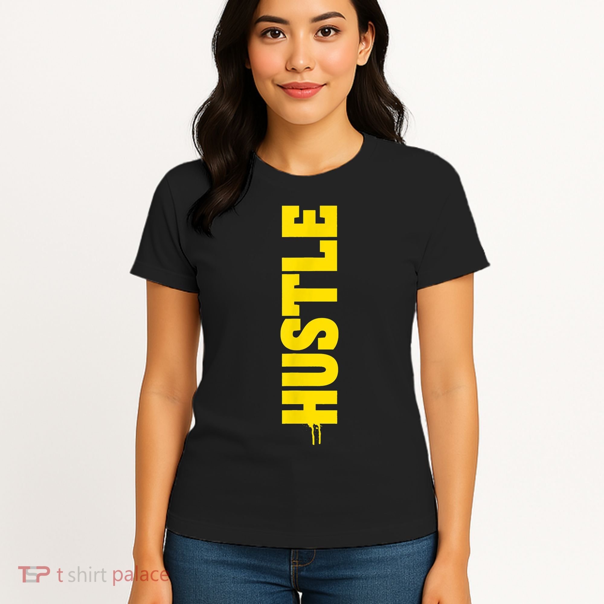 HUSTLE MODE ON , HARD Motivational Saying Women's T-Shirt