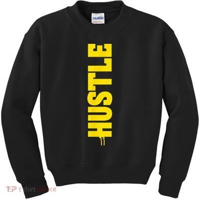 HUSTLE MODE ON , HARD Motivational Saying Kids Sweatshirt