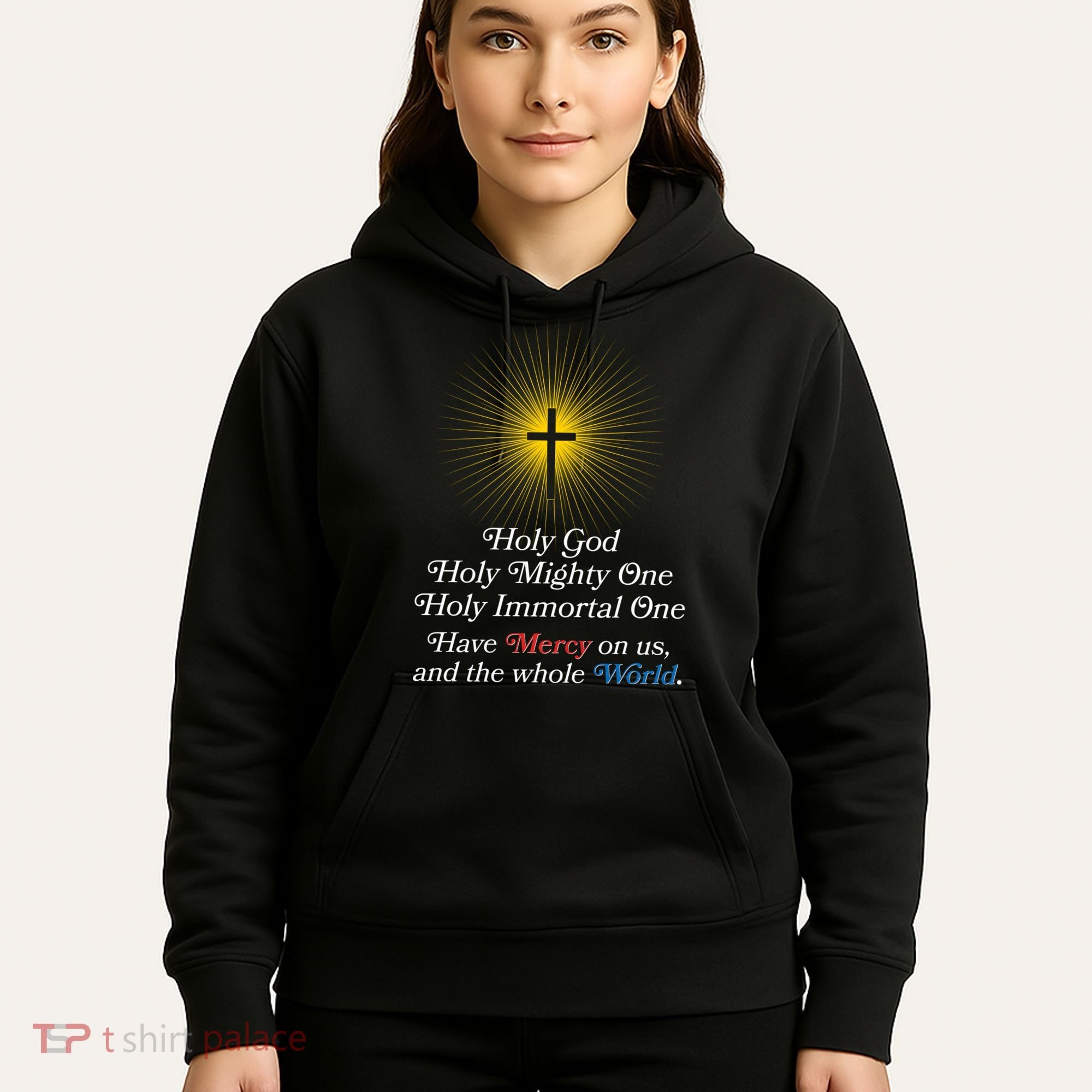 Holy Mighty One Catholic Christian Prayer Hoodie