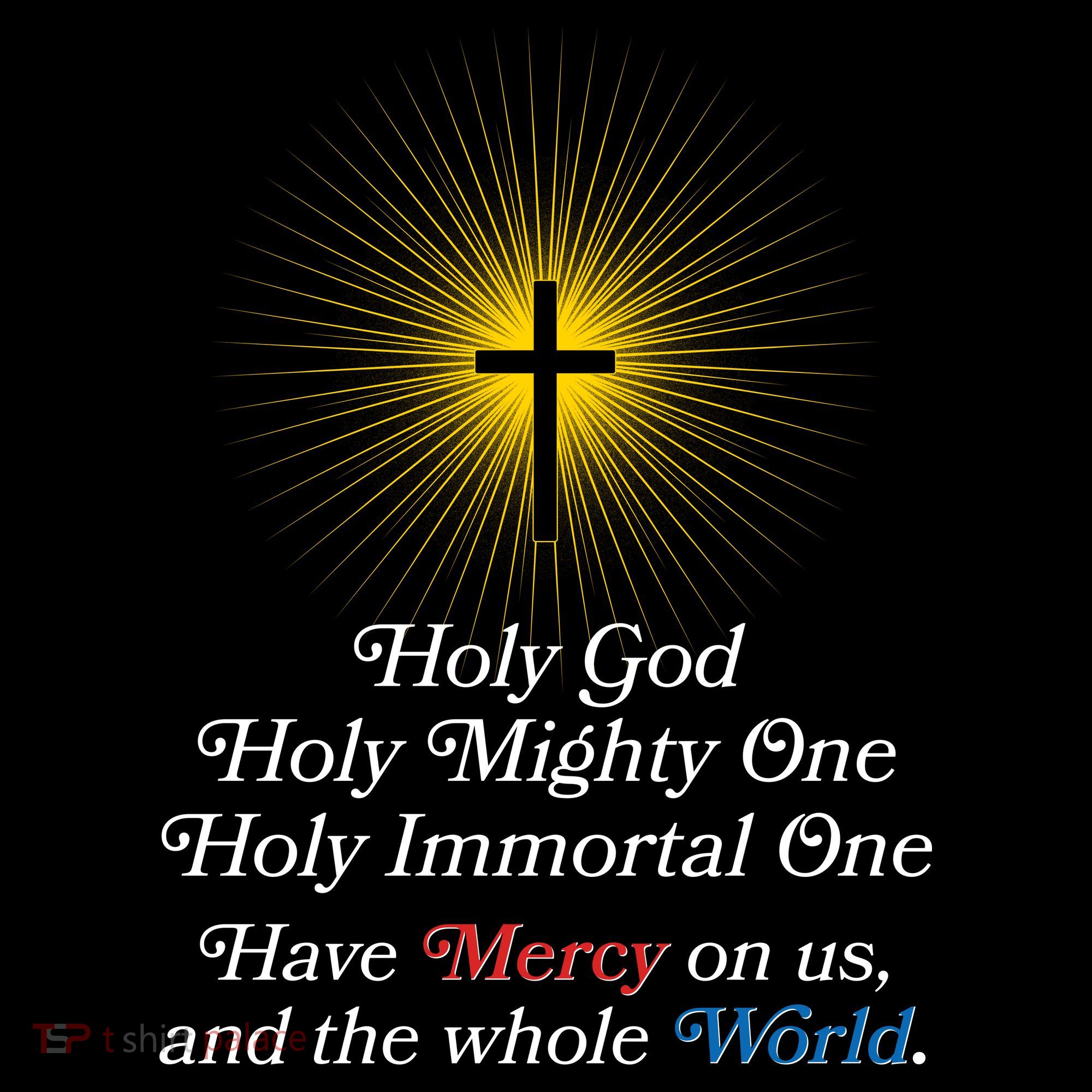 Holy Mighty One Catholic Christian Prayer Sweatshirt