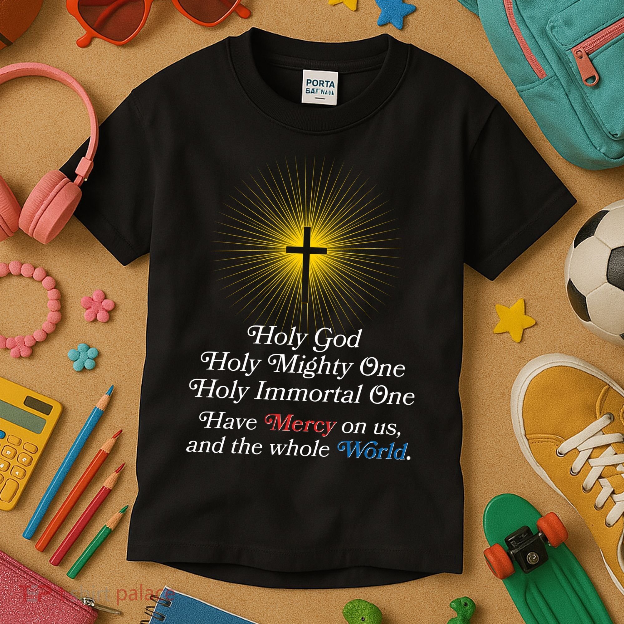 Holy Mighty One Catholic Christian Prayer Kids T-Shirt