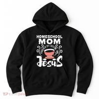 Homeschool Mom Powered By Caffeine And Jesus Homeschooling Hoodie thumb 0