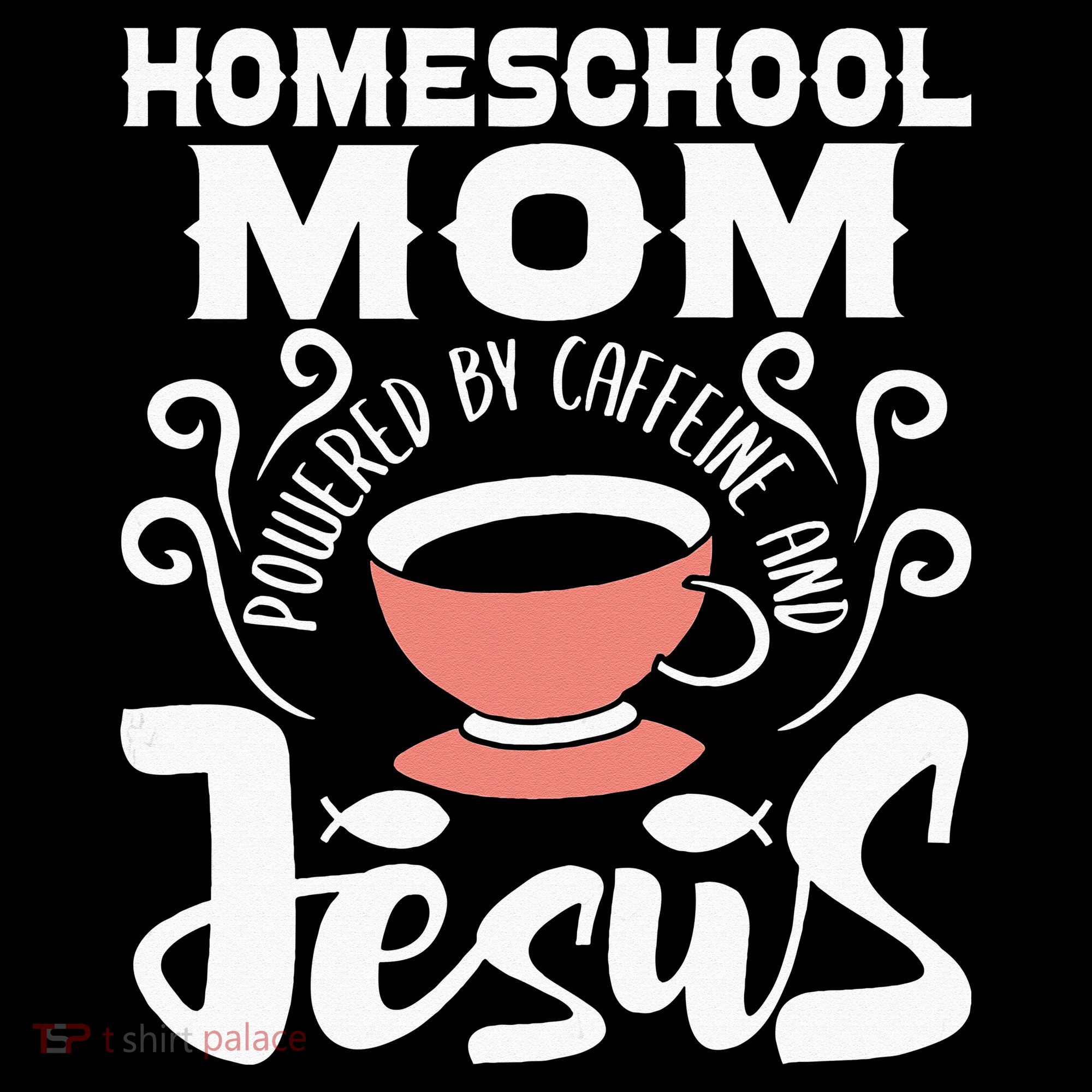 Homeschool Mom Powered By Caffeine And Jesus Homeschooling Women's Hoodie
