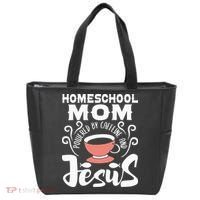 Homeschool Mom Powered By Caffeine And Jesus Homeschooling Tote Bag thumb 0