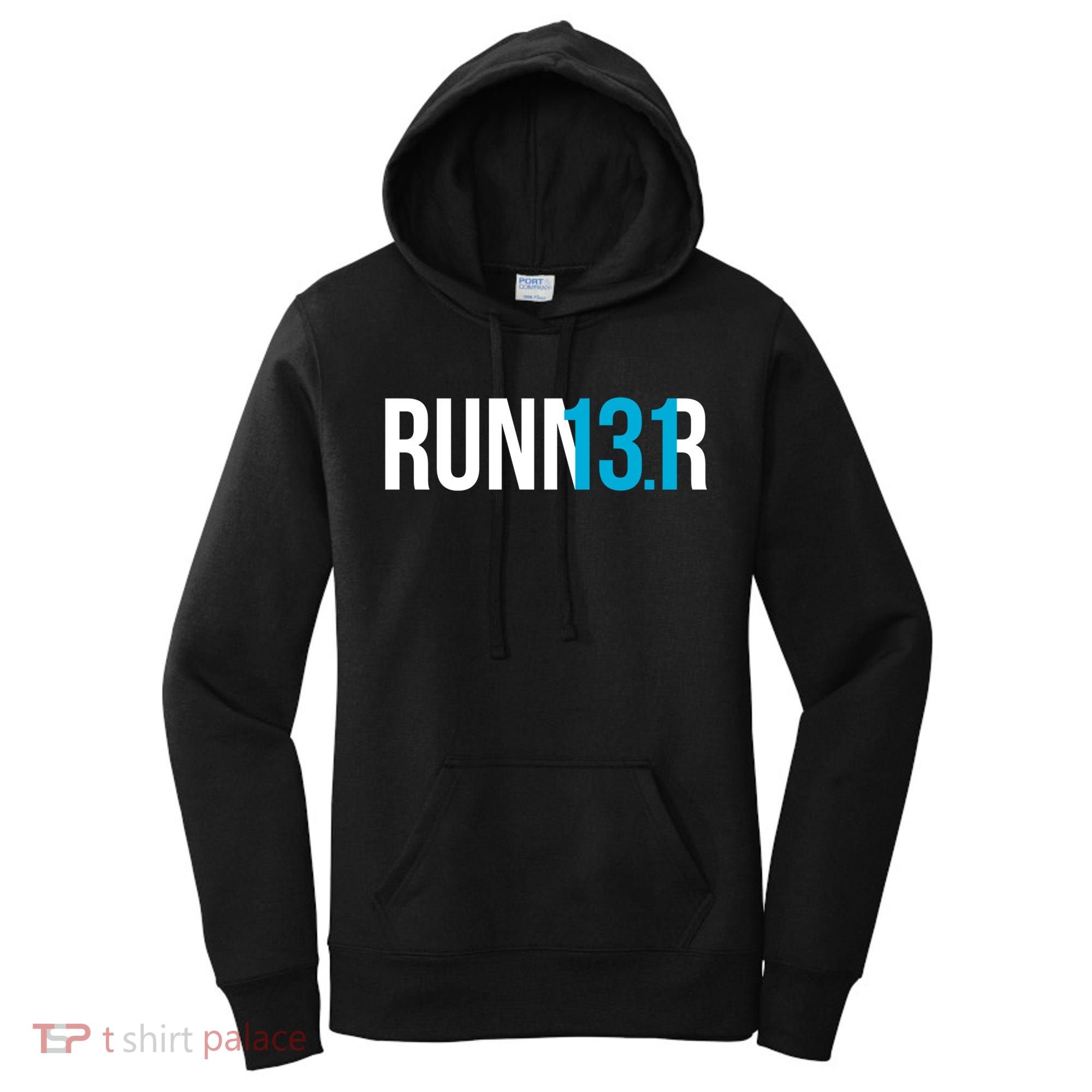 Half Marathon Runner Gift 13 1 Runner Gift Women's Hoodie