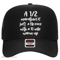 Half Marathon Running Runners A 1/2 Marathon Is Just 5k Race Meaningful Gift Hat thumb 0